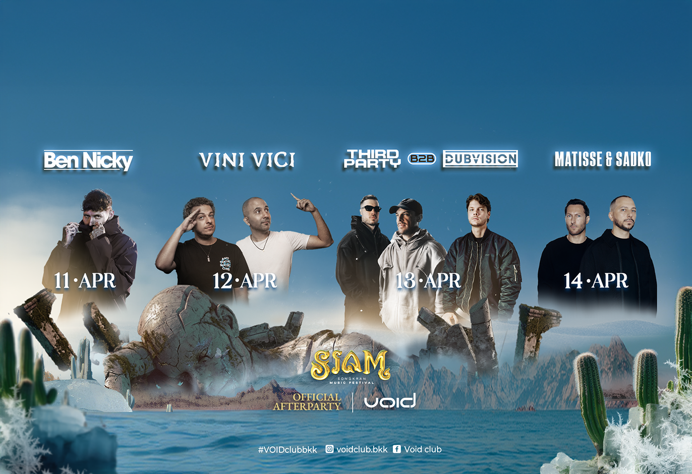 VOID Club – Official After Party SIAM Songkran