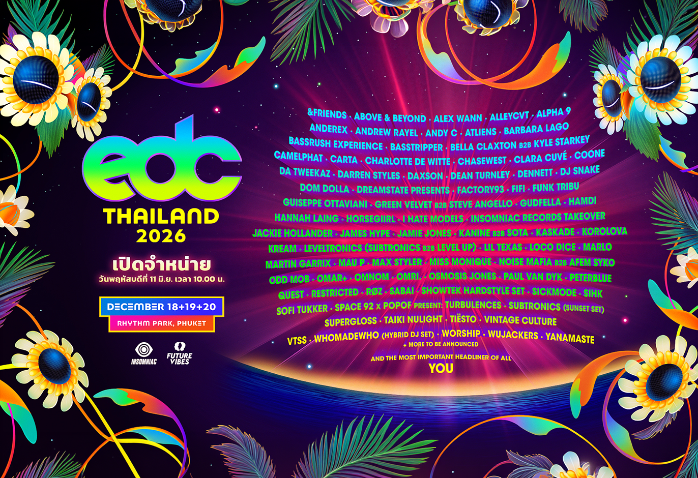 Electric Daisy Carnival - EDC Thailand 2026