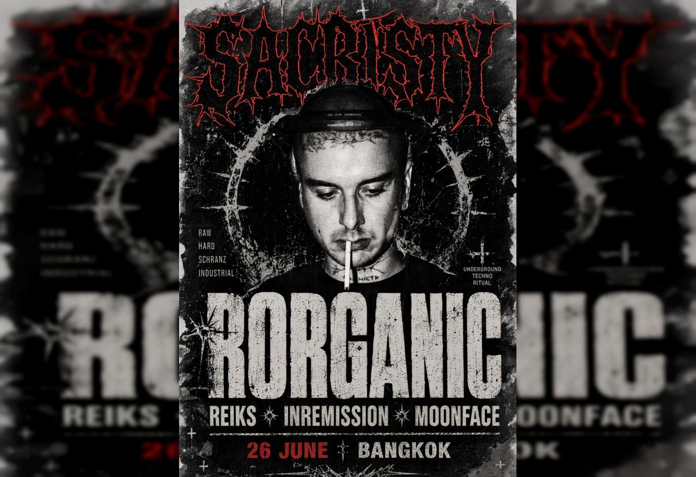 Sacristy Hard Techno Rave พร้อม Rorganic